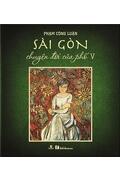 Sài Gòn chuyện đời của phố V