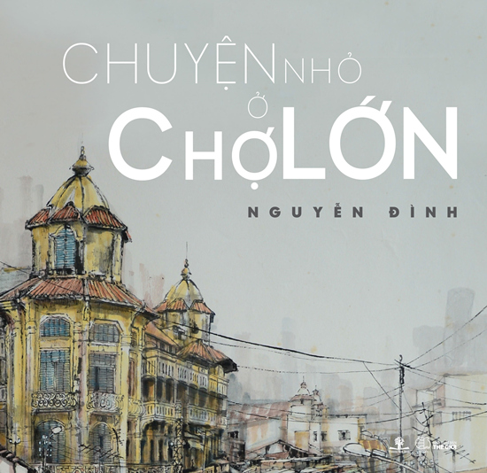 {title} Chuyện nhỏ ở Chợ Lớn